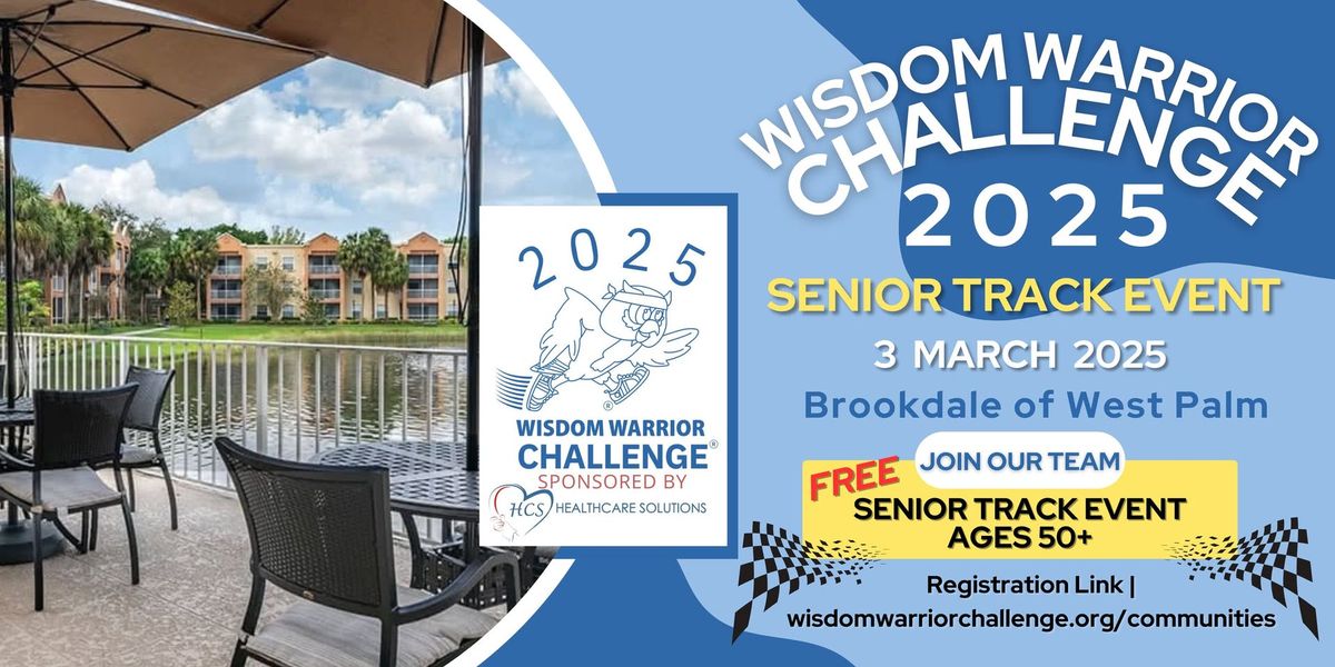 Wisdom Warrior Challenge at Brookdale of West Palm Beach