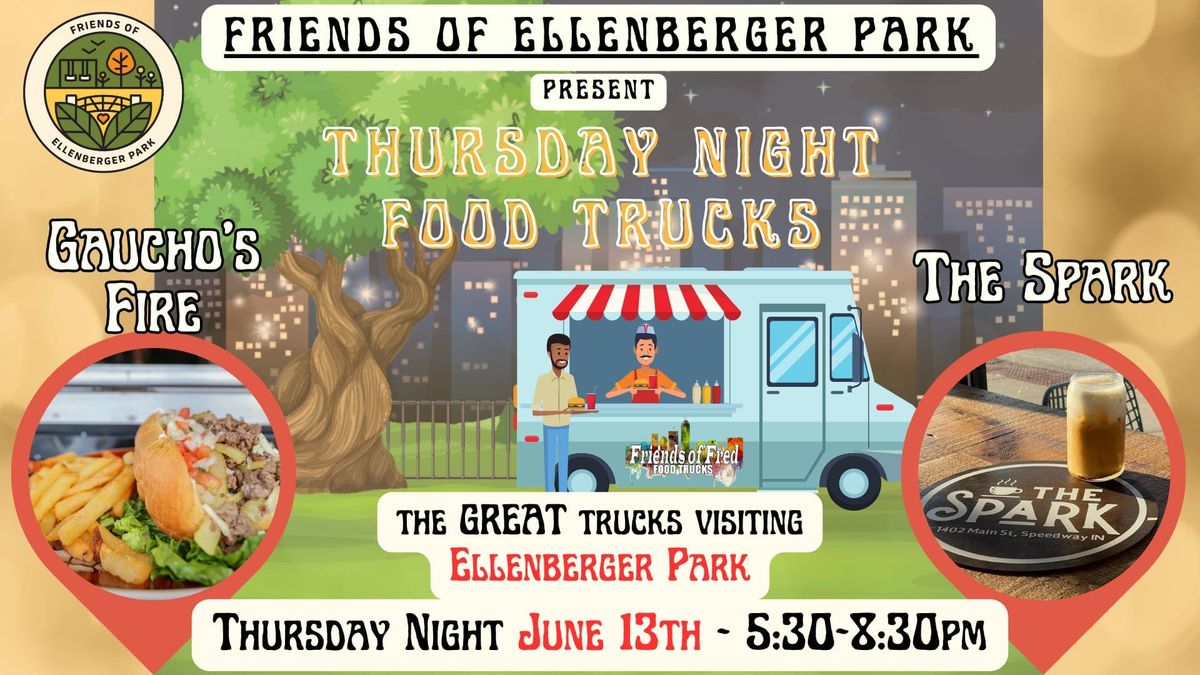 6\/13\/24 Friends of Ellenberger Park Food Truck Thursday's w Gaucho's Fire & The Spark Coffee 