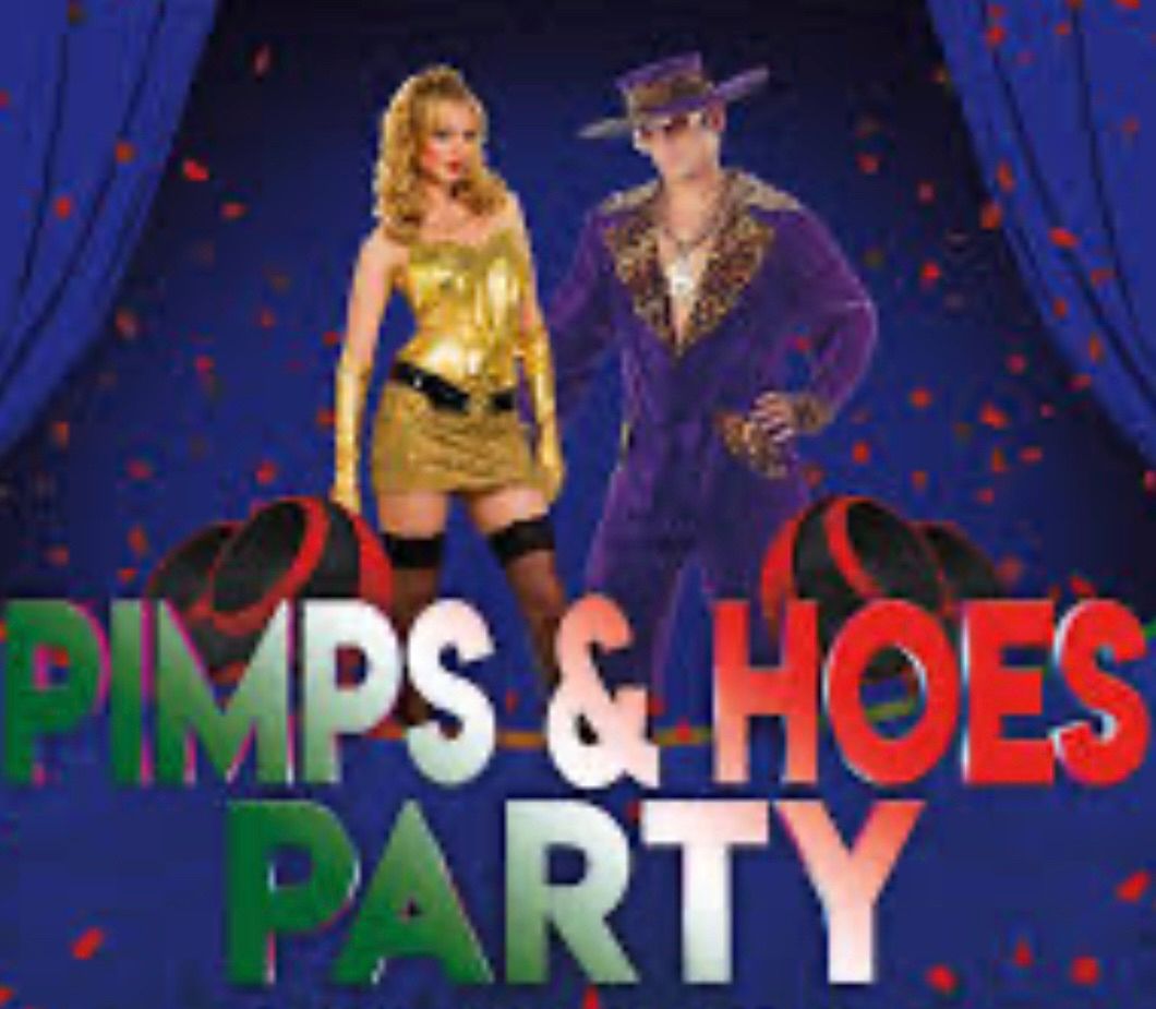 PIMPS AND HOES PARTY 