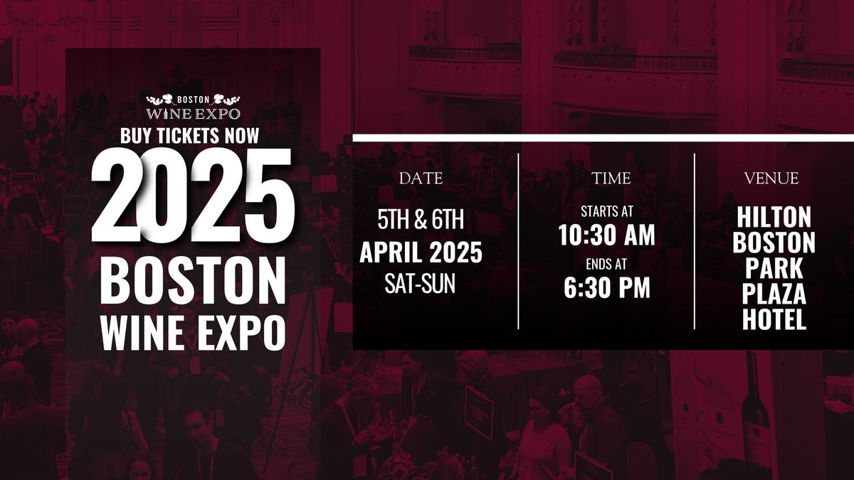 Boston Wine Expo 2025