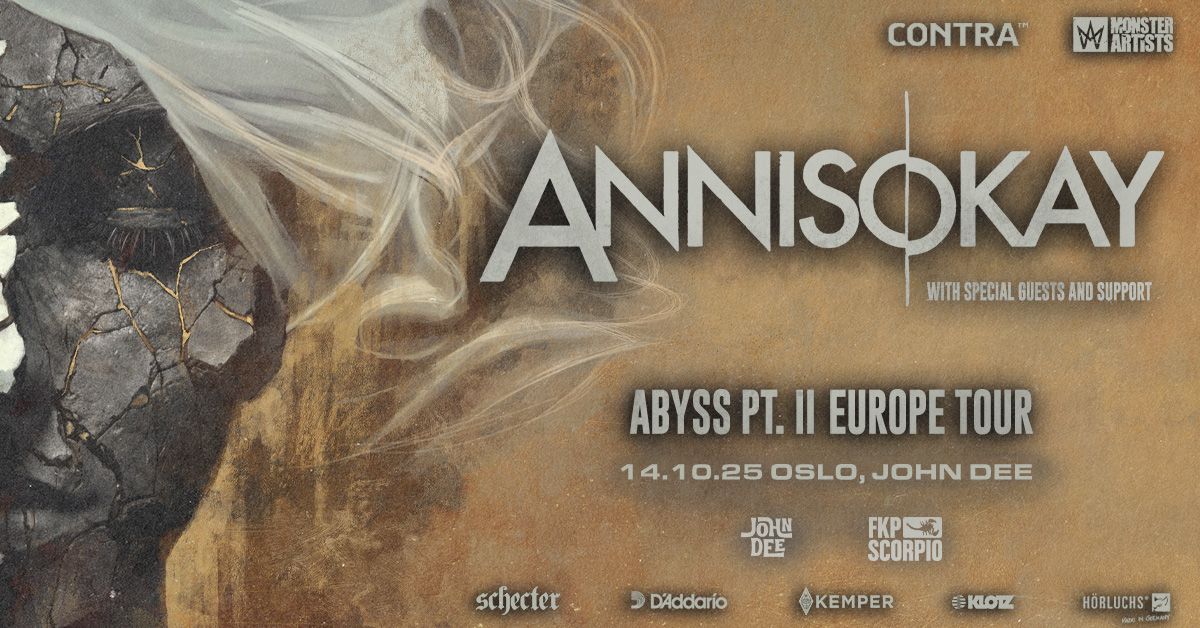 Annisokay \u2013 Abyss Pt. II Europe Tour \/\/ John Dee \/\/ Pres. av FKP Scorpio