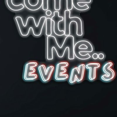 Come With Me Events