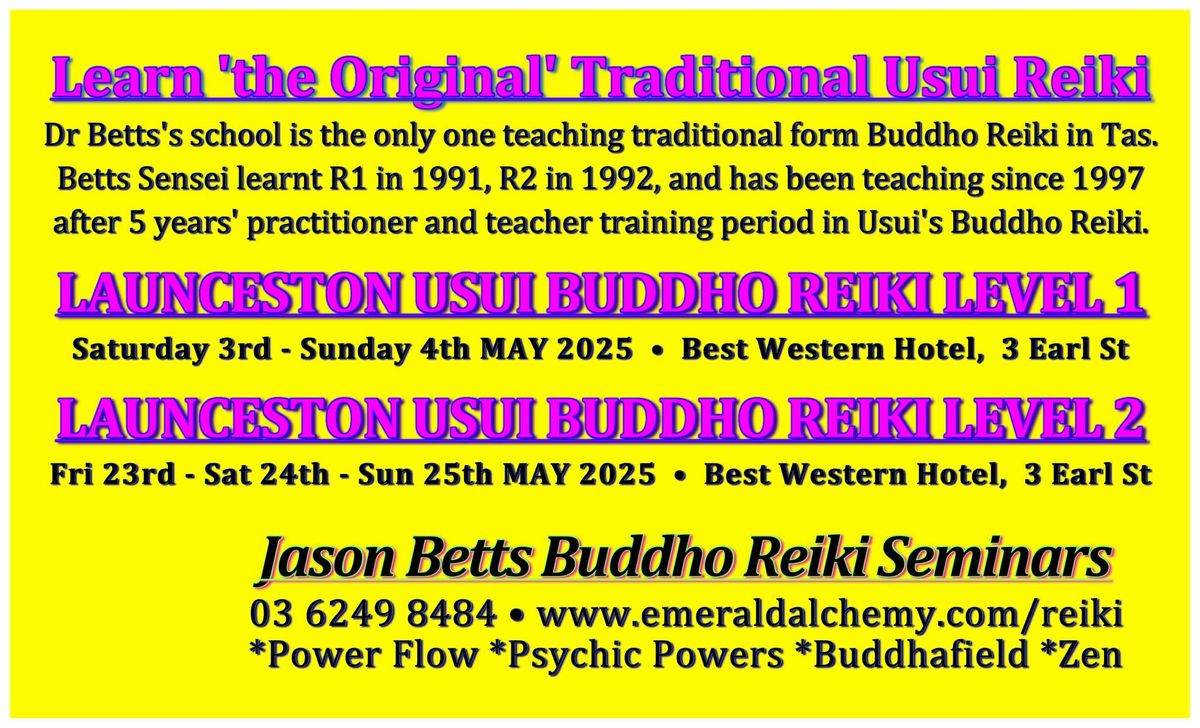 LAUNCESTON USUI REIKI LEVEL 1 (Est.1997)