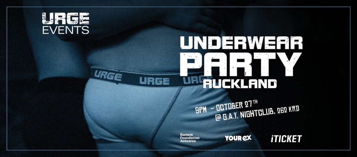 Urge Underwear Party.