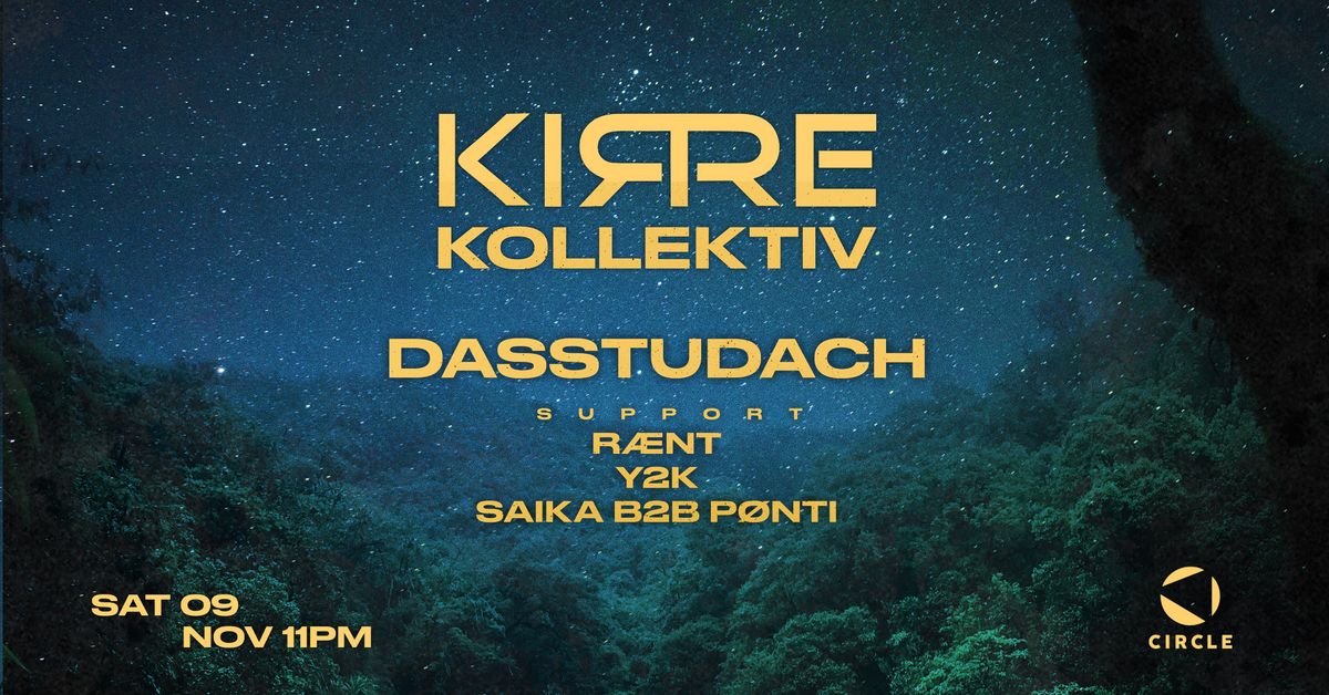 Kirre Kollektiv w\/ DASSTUDACH