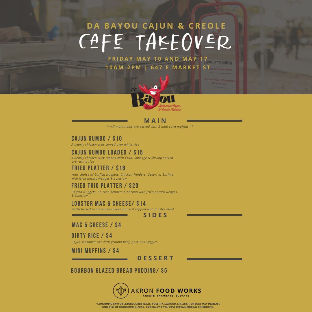 Cafe Takeover Featuring Da Bayou Cajun and Creole
