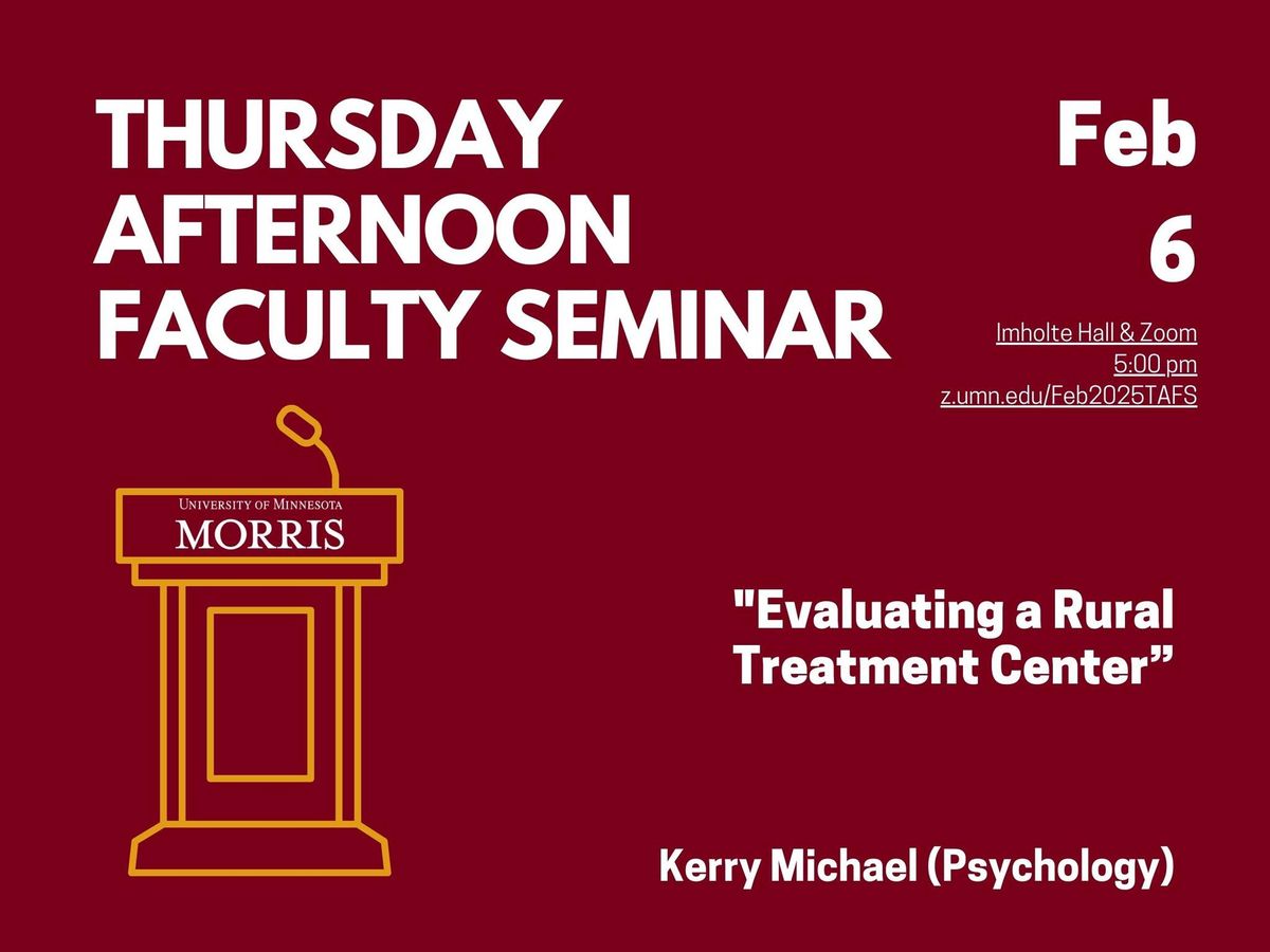 Thursday Afternoon Faculty Seminar: Kerry Michael