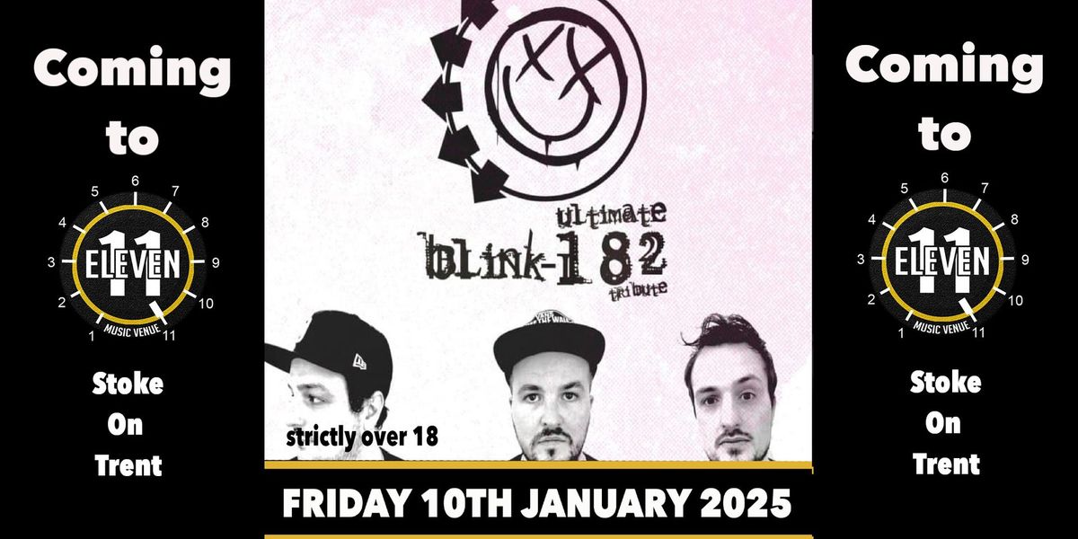 Ultimate Blink 182 live at Eleven Stoke