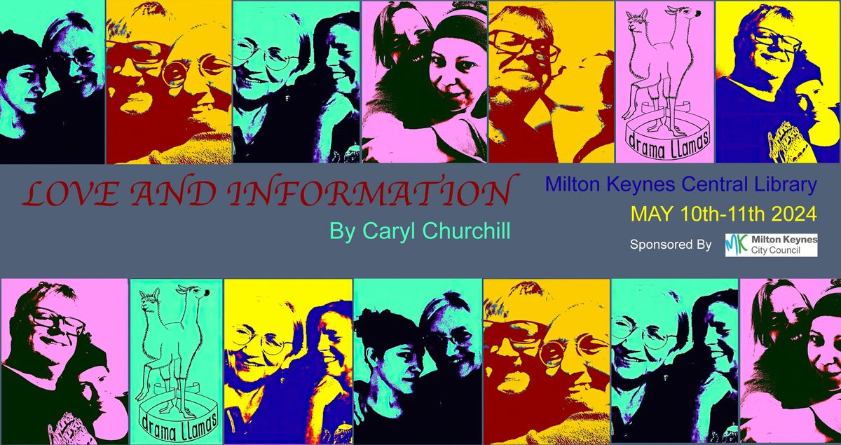 LOVE AND INFORMATION  by Caryl Churchill