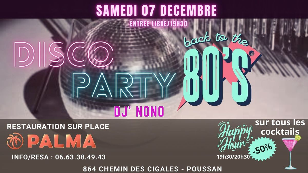 DISCO PARTY \/ ANNEES 80' - OPALMA POUSSAN