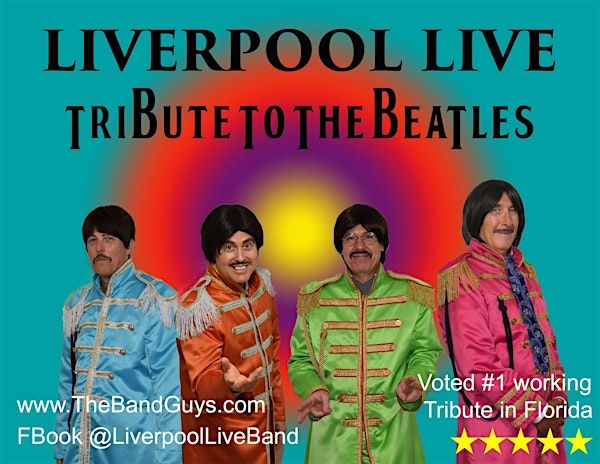 Liverpool Live - A Tribute to the Beatles