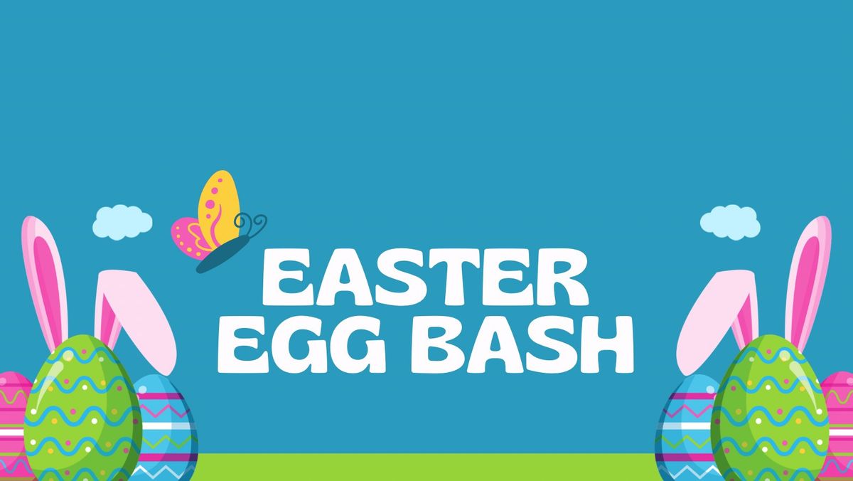 Easter Egg Bash