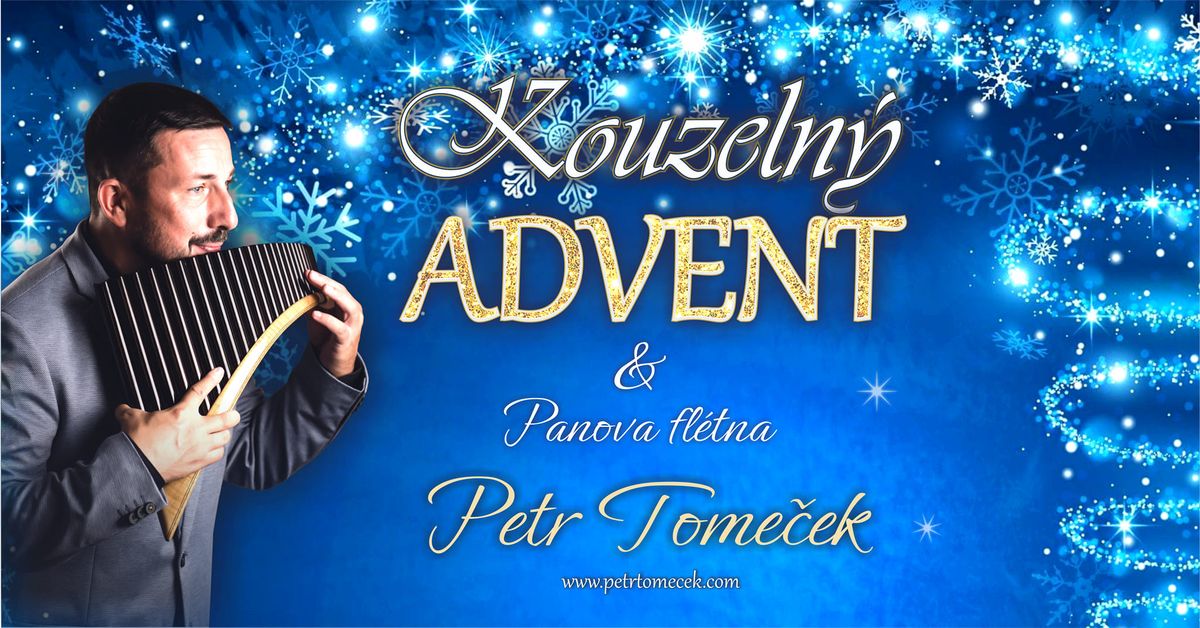 Kouzeln\u00fd advent & Panova fl\u00e9tna 