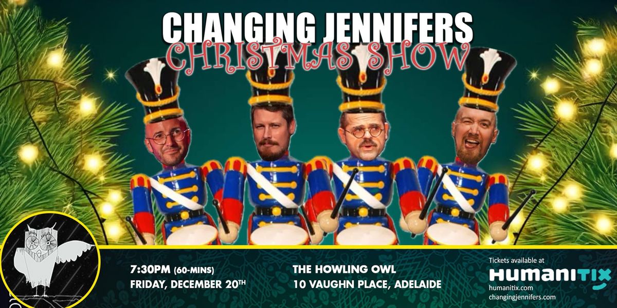 Changing Jennifers Christmas Show