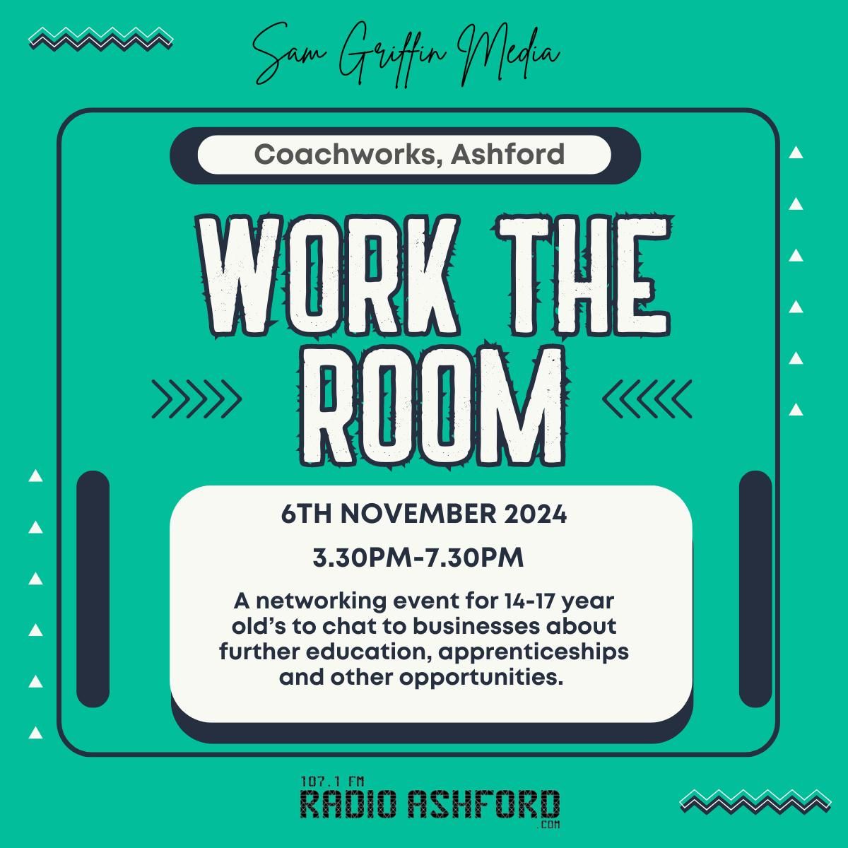 Work The Room - A Networking Event for 14-17 year old's