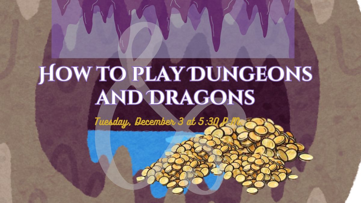 How to play Dungeons and Dragons