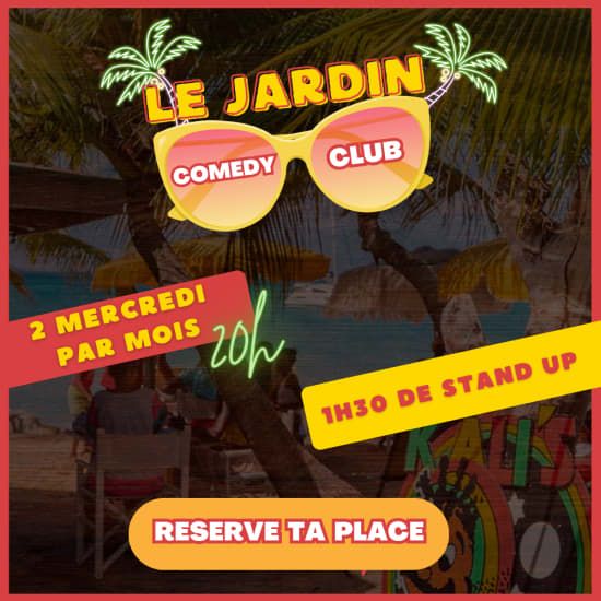 Le Jardin Comedy Club