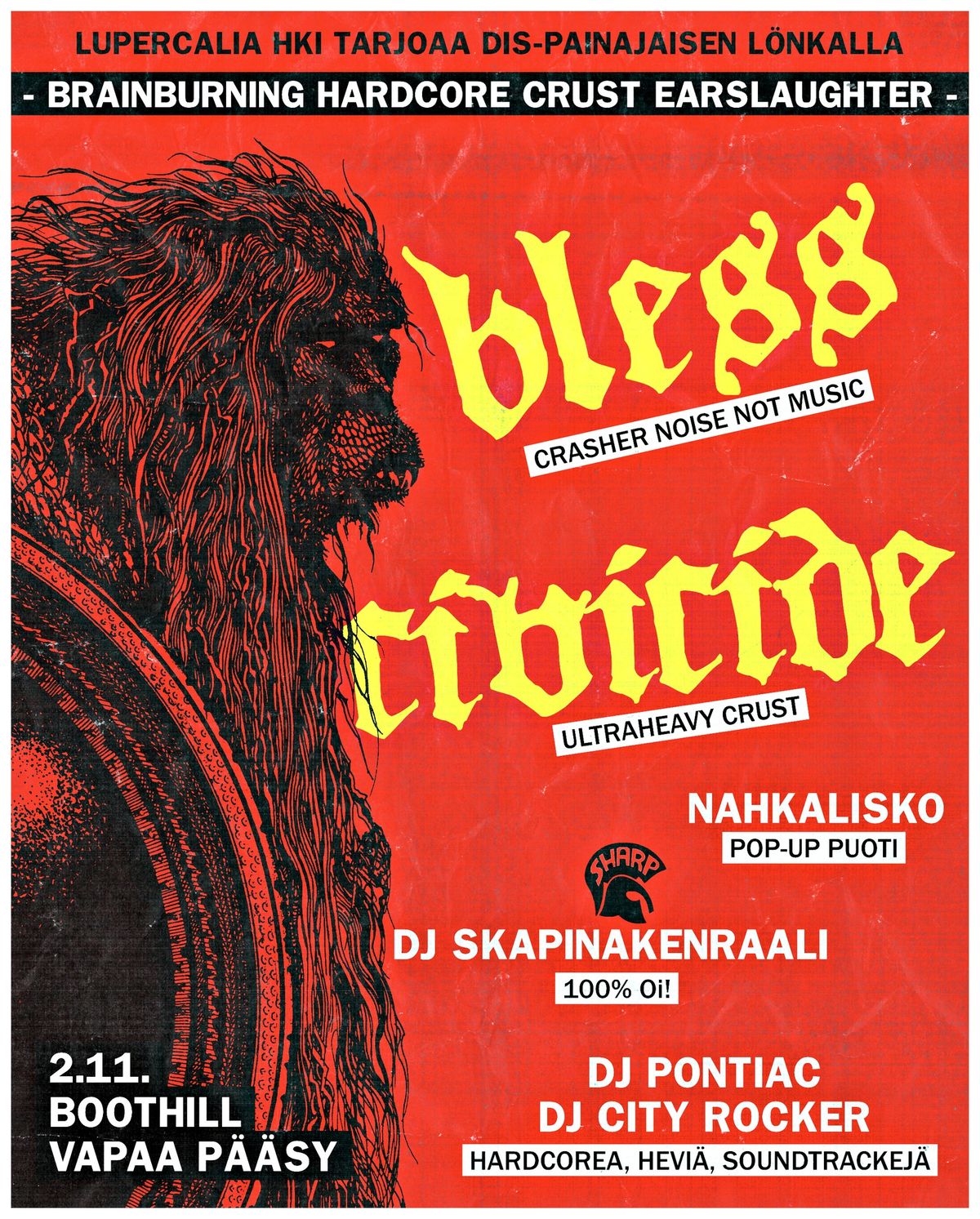 CIVICIDE, BLESS + DJ PONTIAC, DJ CITY ROCKER, DJ SKAPINAKENRAALI