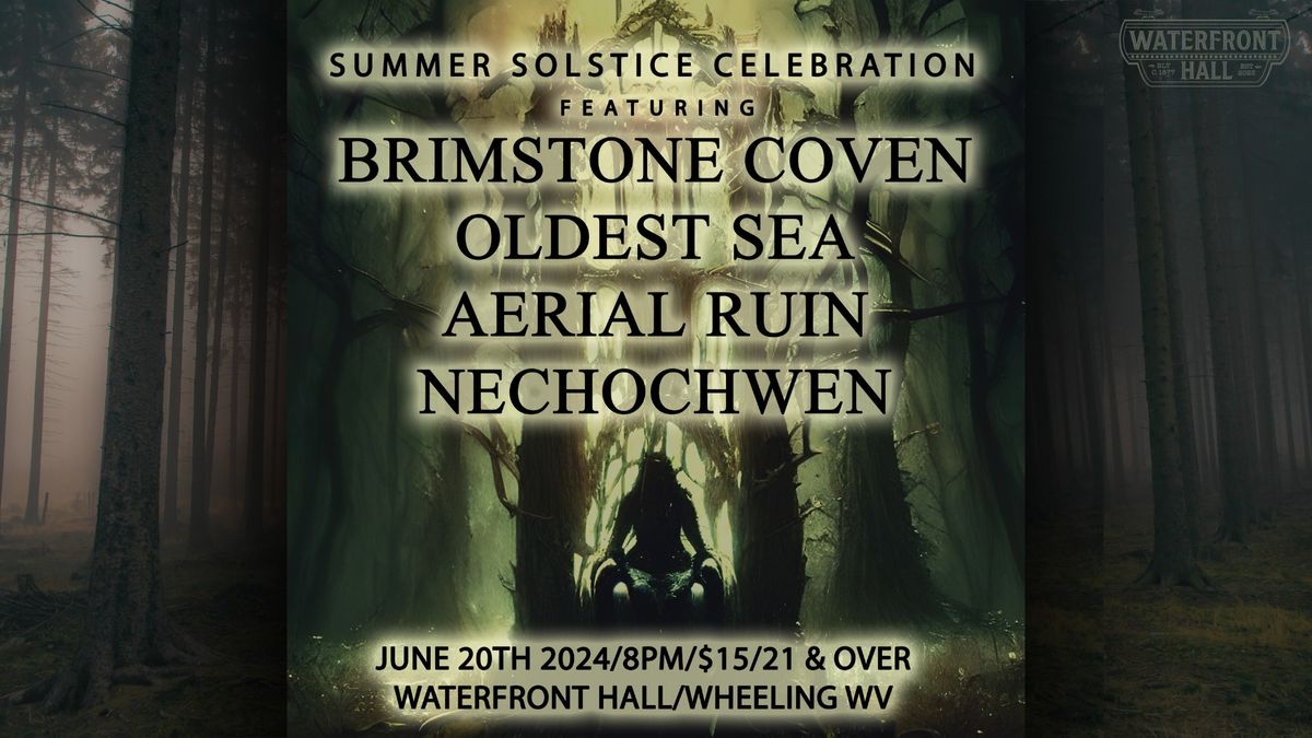 Brimstone Coven, Oldest Sea, Aerial Ruin, and Nechochwen: Live @ Waterfront Hall