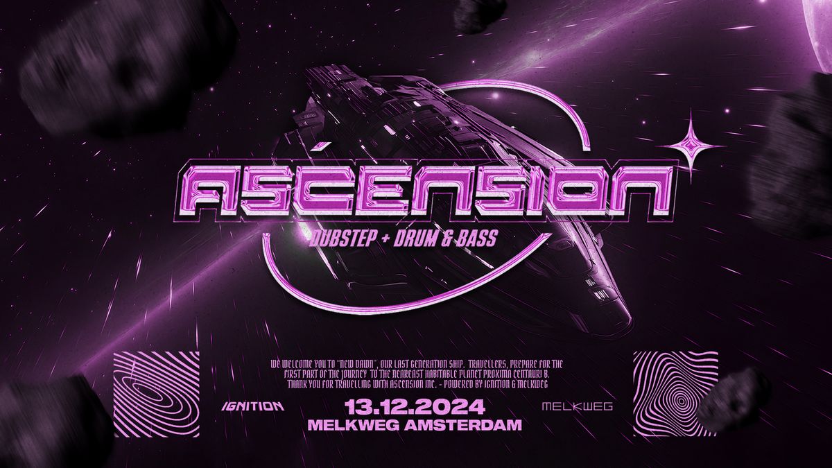 ASCENSION: NEW DAWN | DUBSTEP \/ DRUM & BASS | 13.12.24