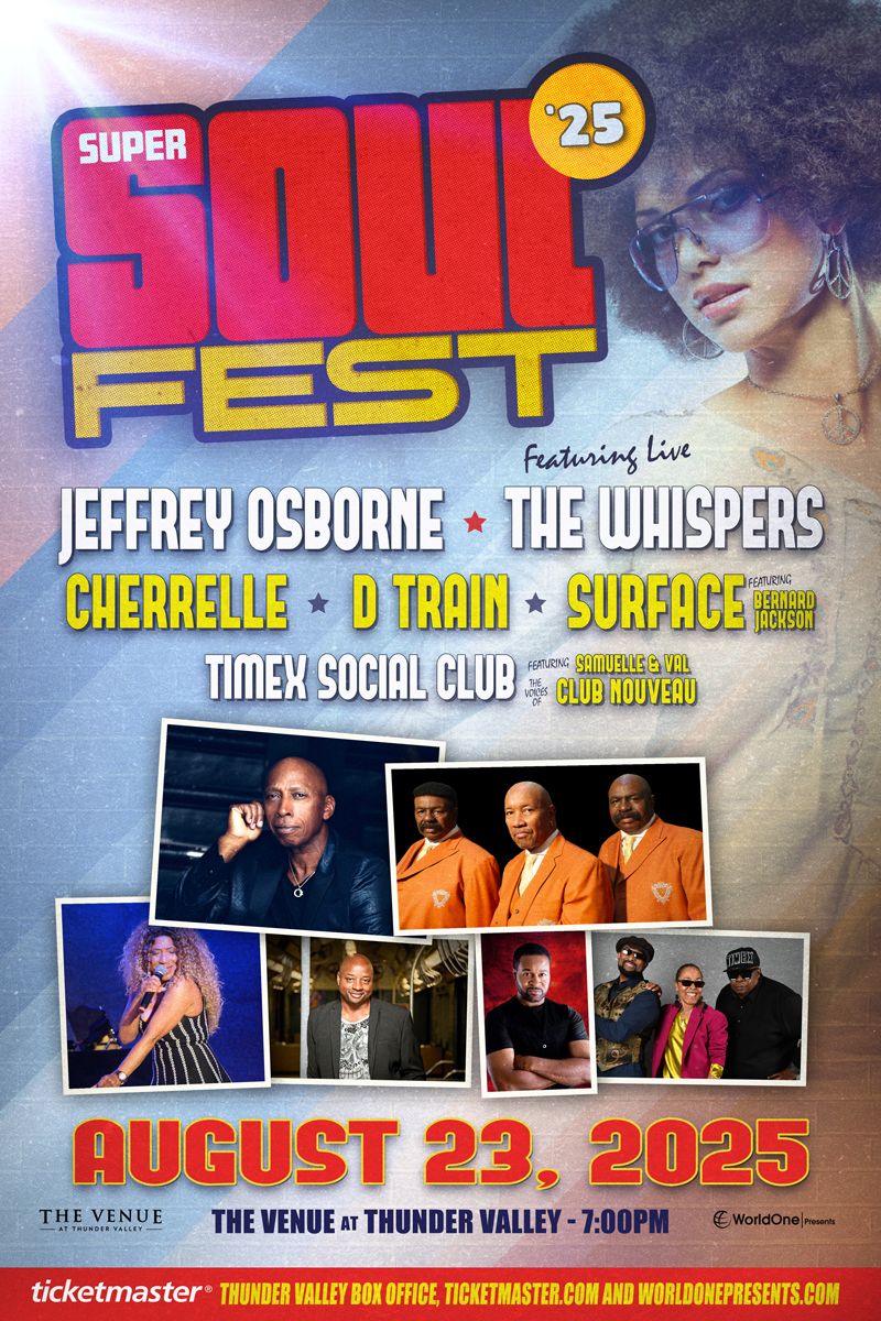 Super Soul Fest: Jeffrey Osborne  The Whispers & Cherrelle
