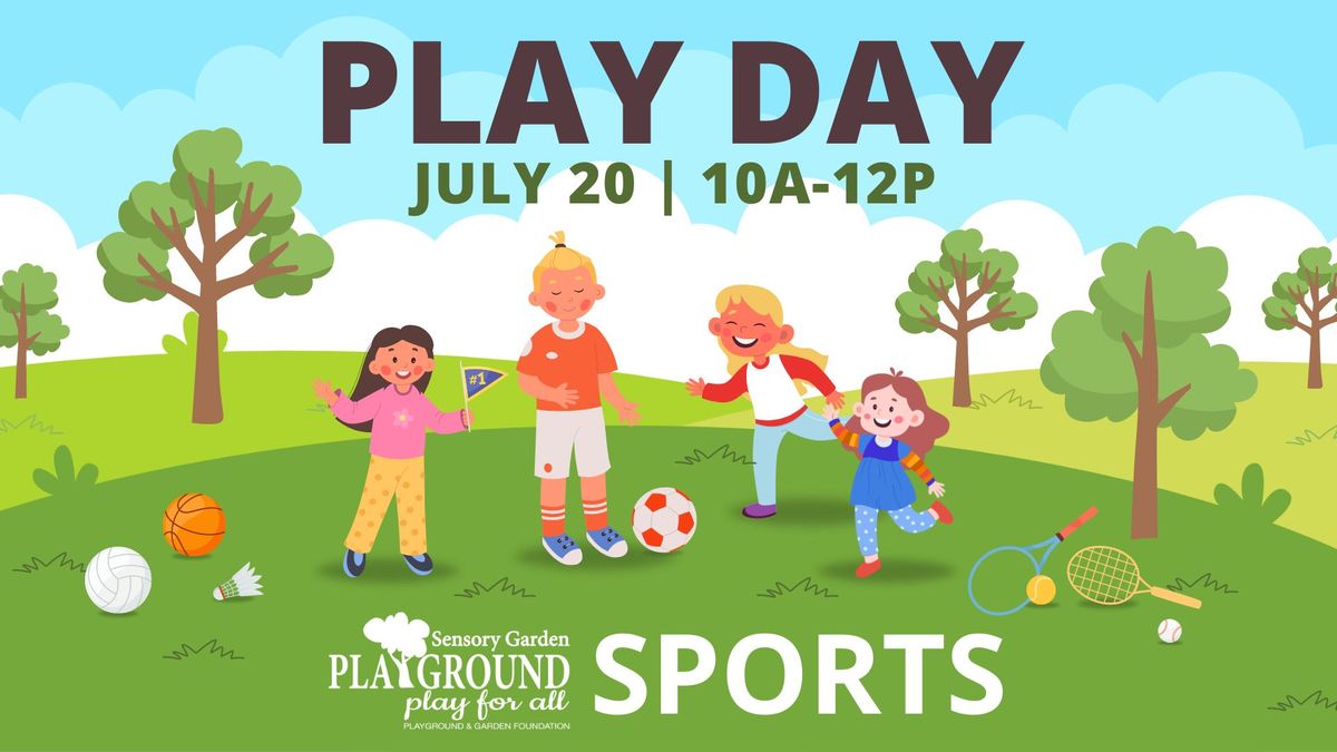 July Play Day: Sports!