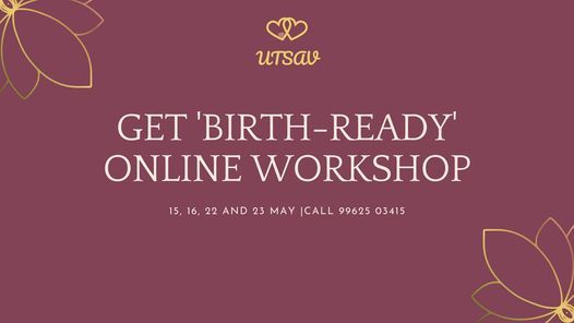 UTSAV Get 'Birth-Ready' Online Workshop