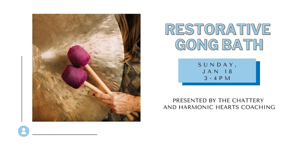 Restorative Gong Bath