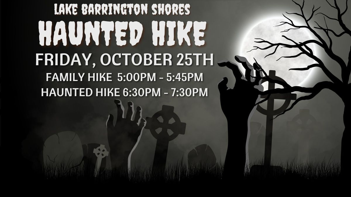 Haunted Hike at Lake Barrington Shores!