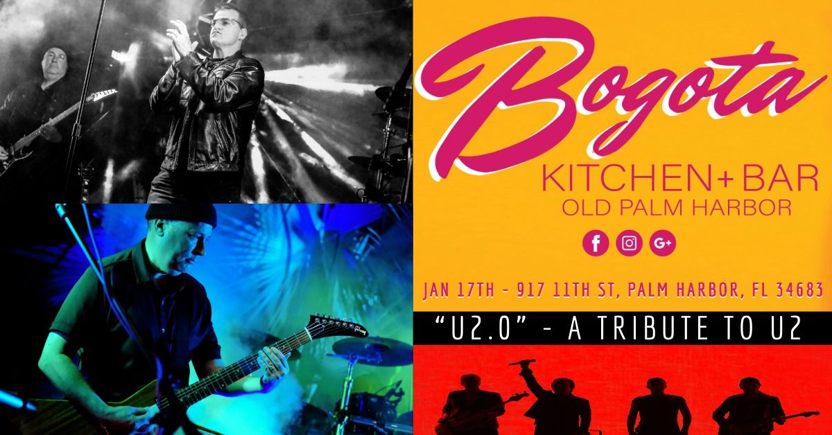 "U2.0 - A Tribute To U2" @ Bogota Kitchen and Bar