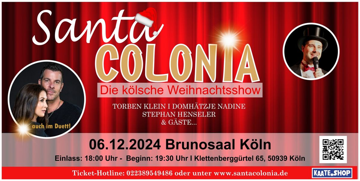 Santa Colonia - die k\u00f6lsche Weihnachtsshow 