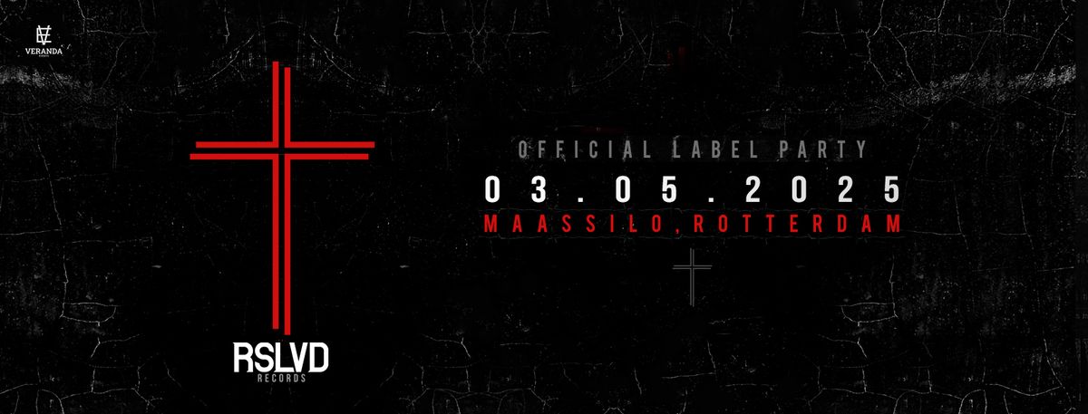 RSLVD RECORDS LABEL PARTY\u271d\ufe0f