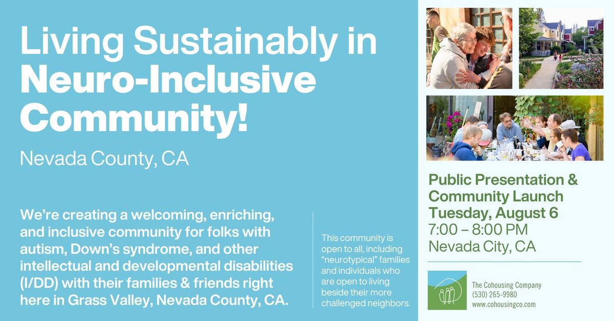 Public Presentation & Community Launch: Living Sustainably in Neuro-Inclusive Community 
