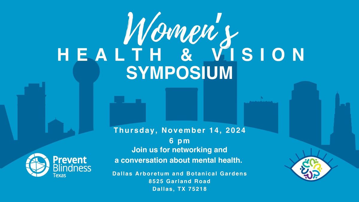 Women\u2019s Health & Vision Symposium