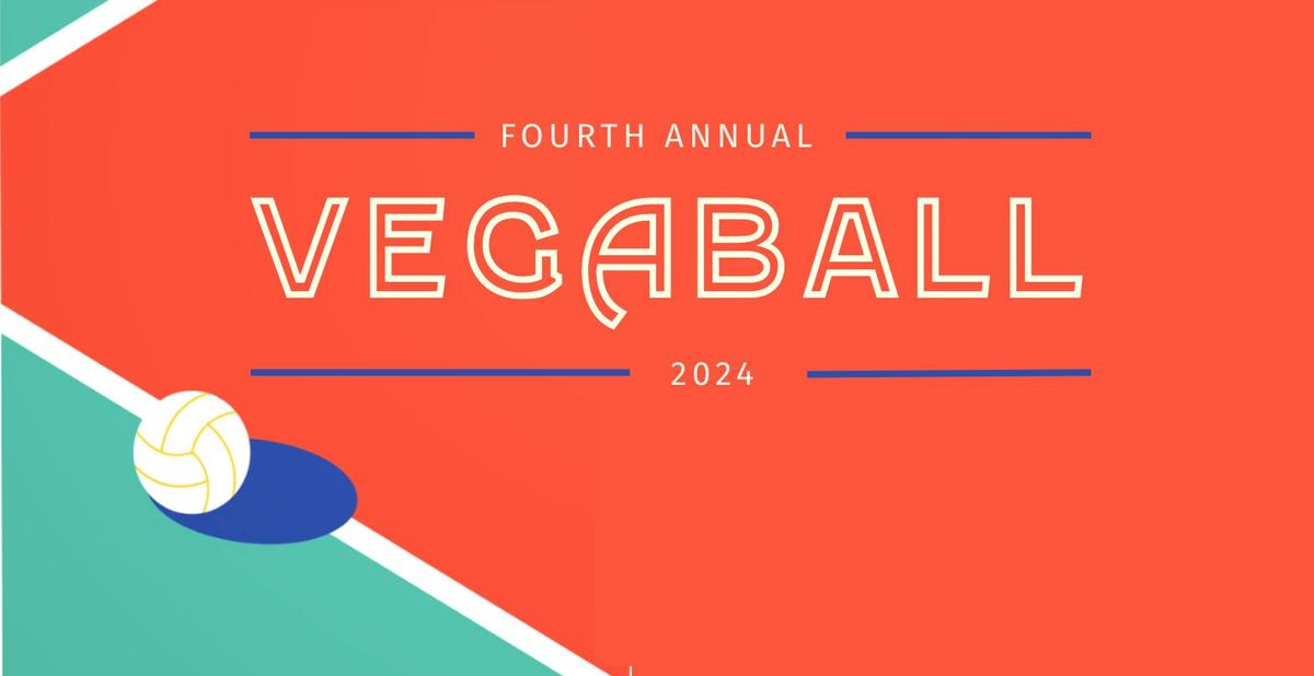 4th Annual VEGABALL 2024 - Reverse Co-ed grass tournament