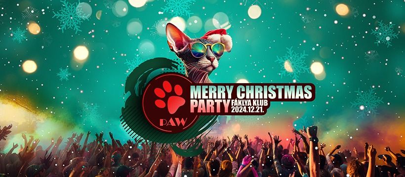 PAW | \ud83c\udf84Merry Christmas\ud83c\udf84 Party 5\ufe0f\u20e3 teremmel & \ud83c\udf81ajikkal @ F\u00e1klya Klub (24.12.21.)