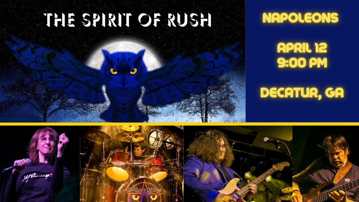 The Spirit of Rush Returns to Napoleons!