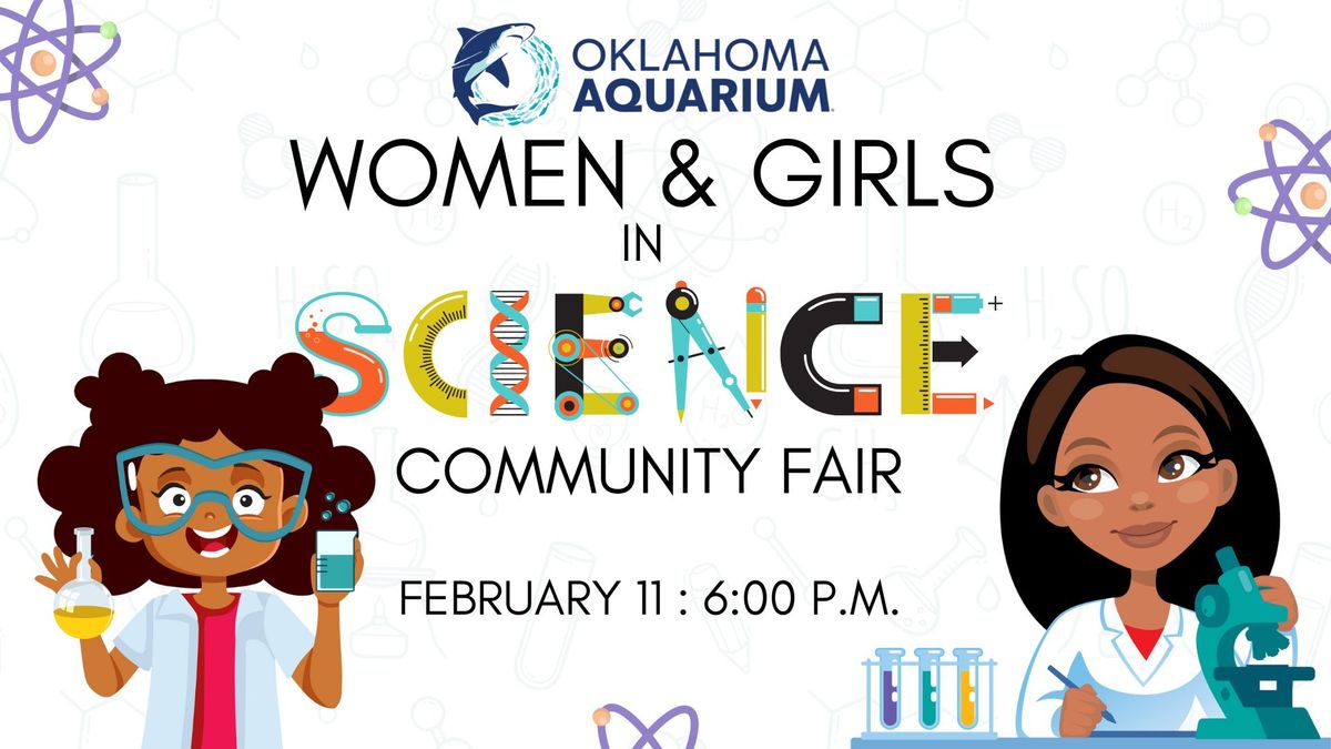 OKAQ Women & Girls In Science Community Fair