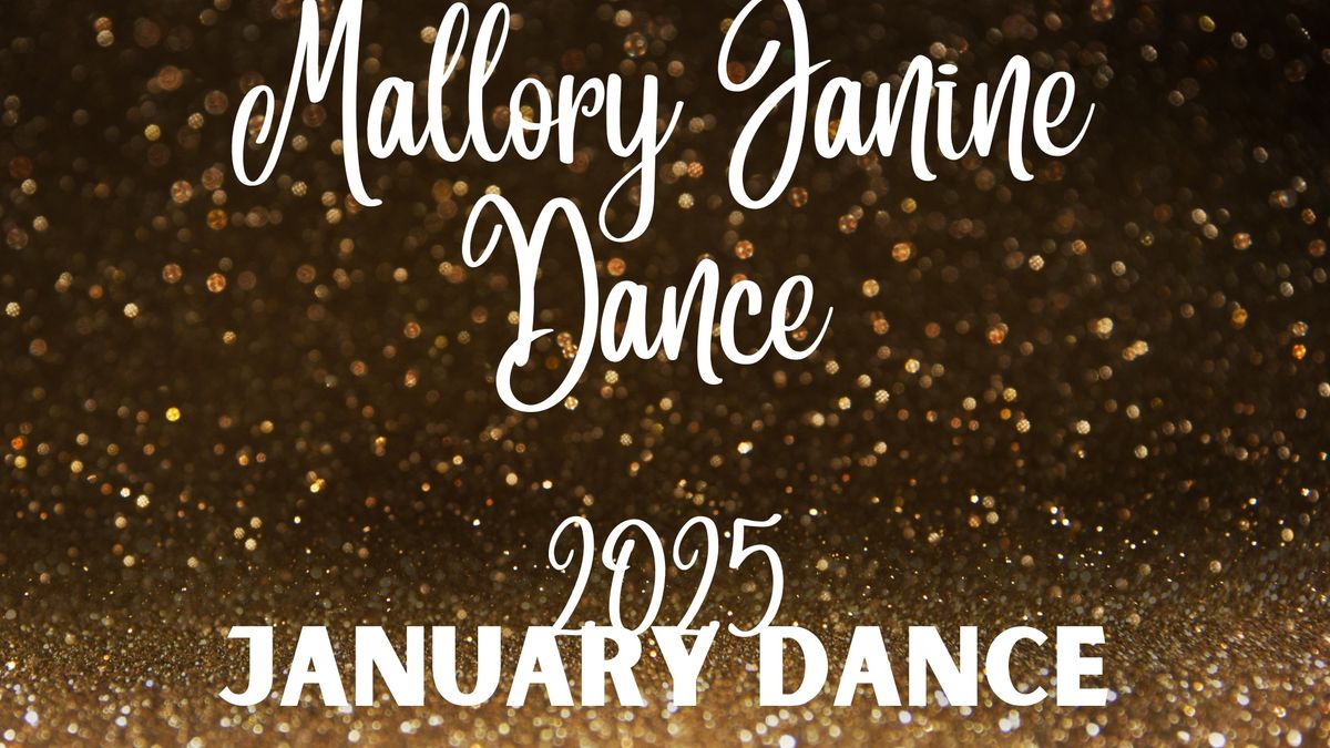 January 2025 Dance