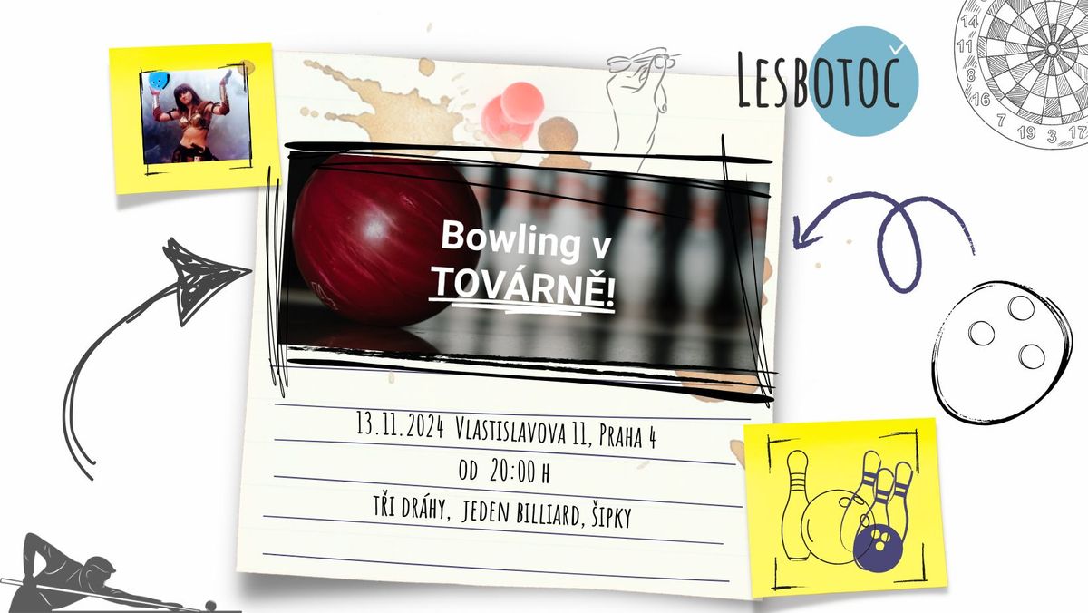 Lesboto\u010d Bowling v Tov\u00e1rn\u011b 