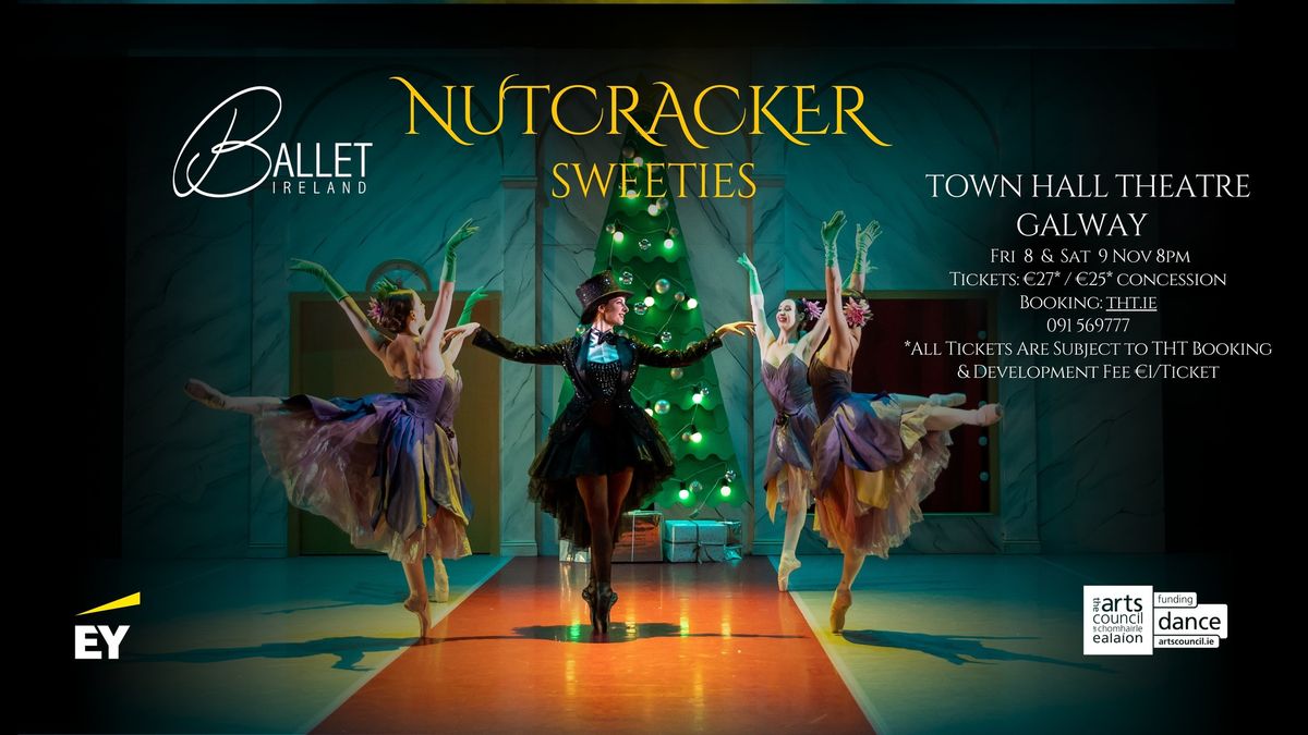 Ballet Ireland Nutcracker Sweeties - Galway