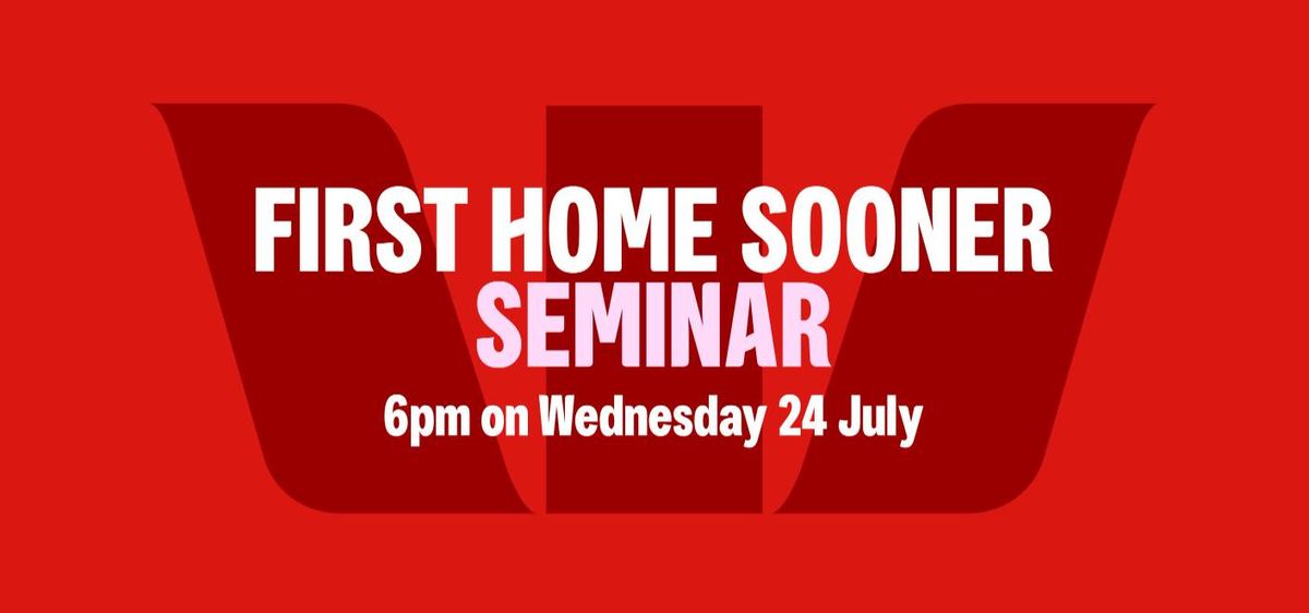 First Home Sooner Seminar - Cambridge