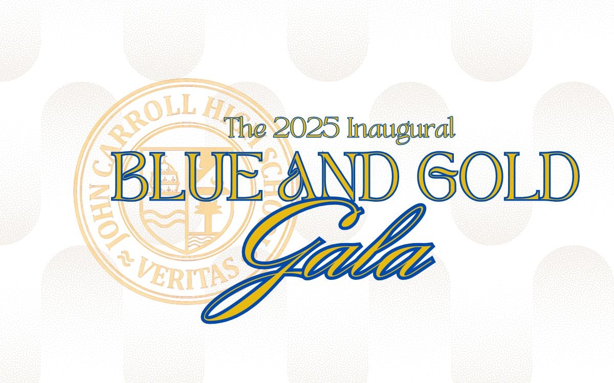 The John Carroll High School Blue & Gold Gala