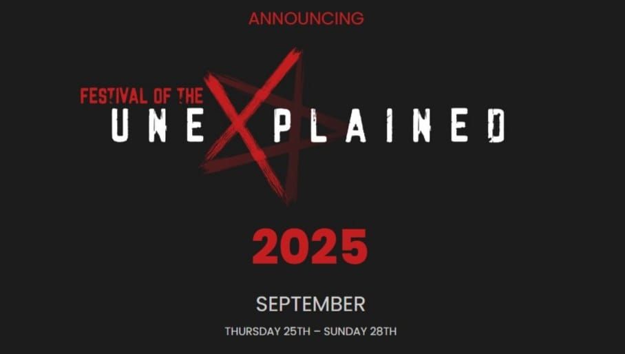 Festival of the Unexplained 2025