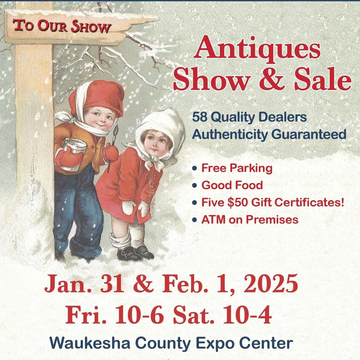 51st Winter Wisconsin Antiques Dealers Association Show & Sale