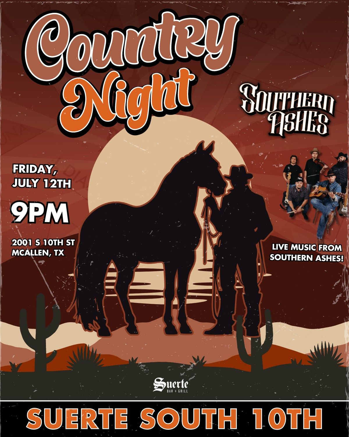 Country Night @ Suerte South! With Southern Ashes \ud83e\udd20\ud83c\udfb6