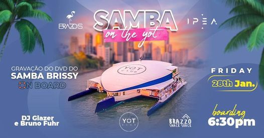 Samba on The Yot - Grava\u00e7\u00e3o do DVD do Samba Brissy