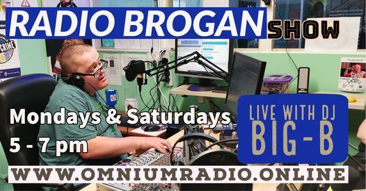 Radio Brogan Show with DJ BIG-B