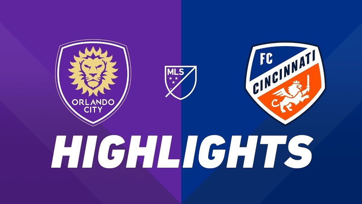 Orlando City SC at FC Cincinnati