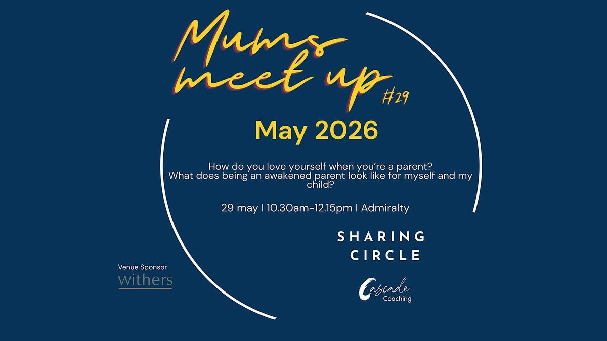 Mums Meet Up #29